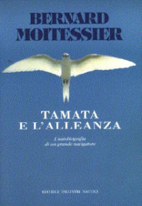Tamata e l'alleanza libri sul mare Bernard Moitessier